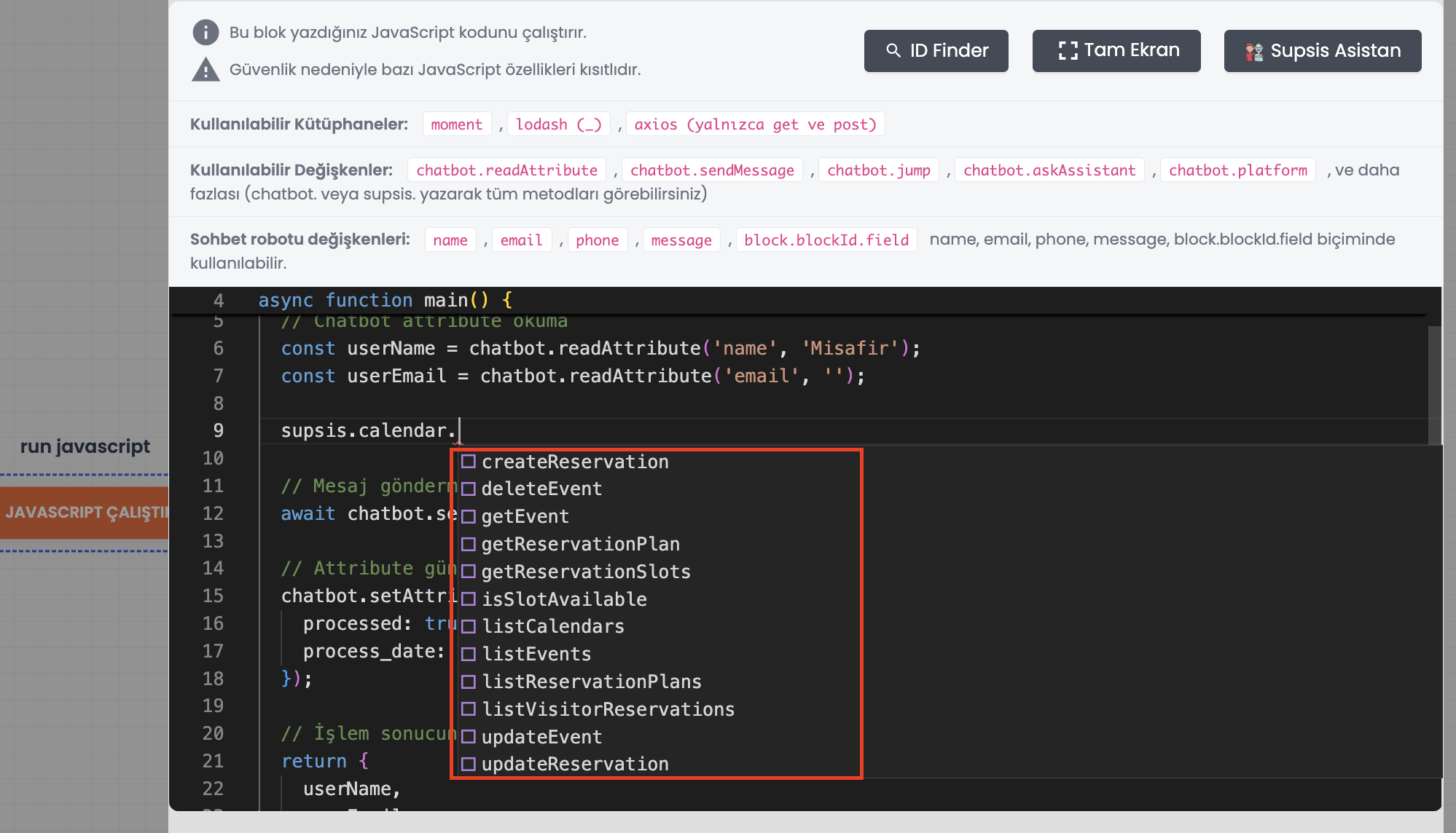 Chatbot JS Editörü supsis.calendar Otomatik Tamamlama Desteği