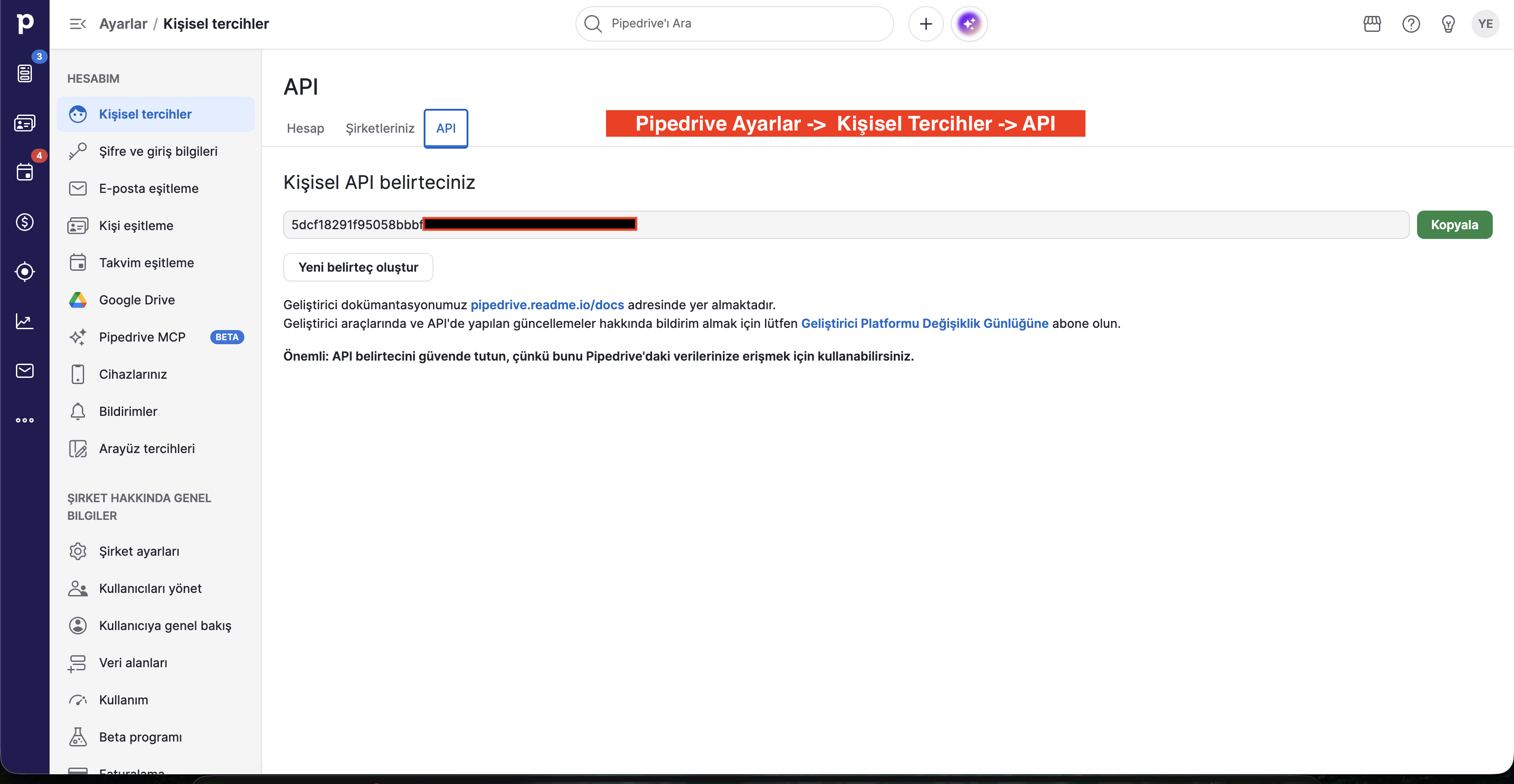 Pipedrive Ayarlar - Kişisel Tercihler - API Alanında API Token Alma Ekranı